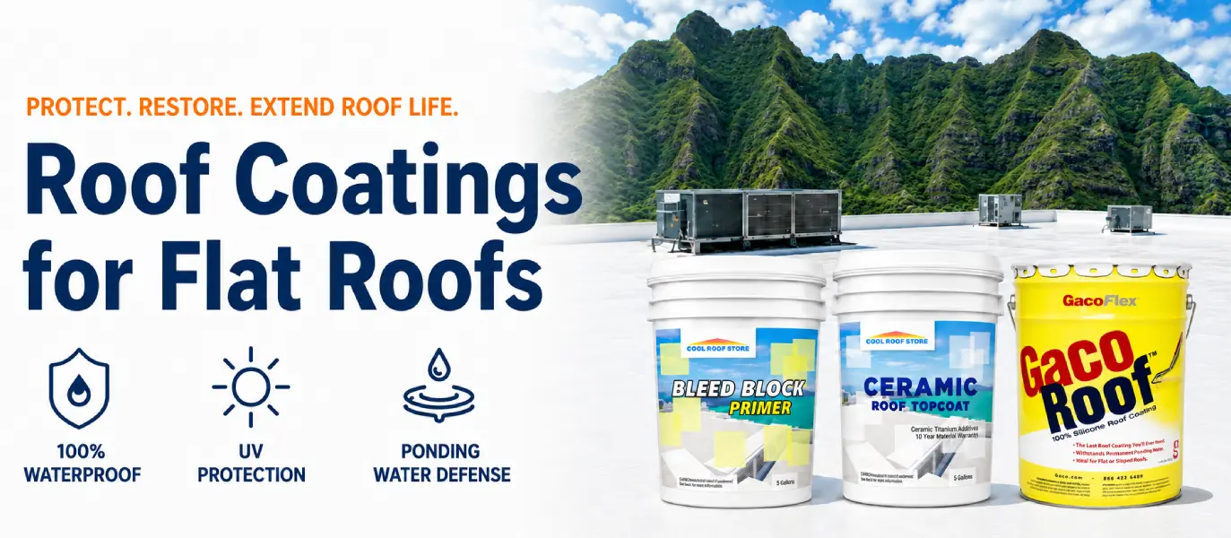 Flat Roof Coatings Header - Cool Roof Store Hawaii